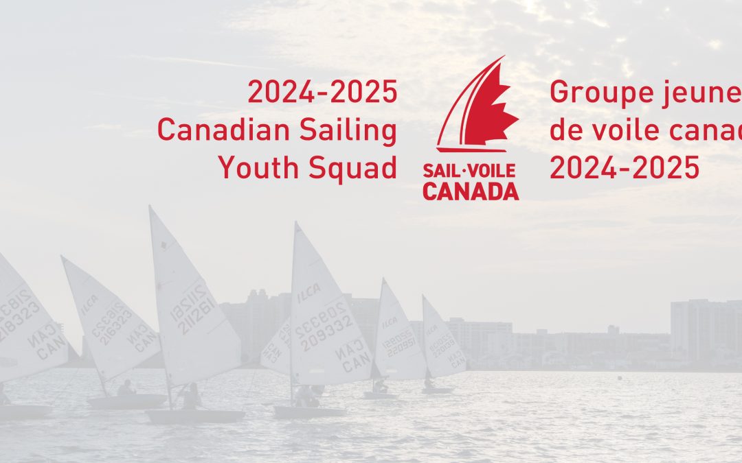 Voile Canada présente le Groupe jeunesse de voile canadien 2024-2025