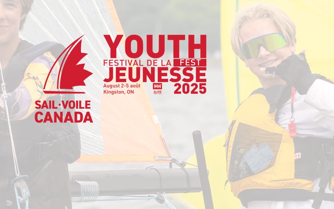Retour du Festival de la jeunesse de Voile Canada : du 1er au 5 août à Kingston