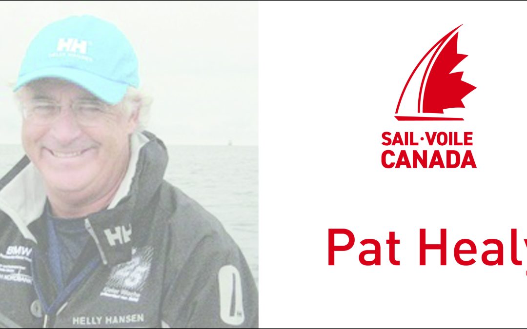 Décès de l’officiel, entraîneur, mentor et navigateur en voile canadien Pat Healy